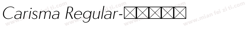 Carisma Regular字体转换